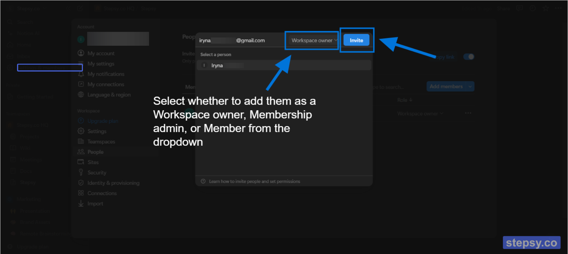 5. Select whether to add them as a Workspace owner, Membership admin, or Member from the dropdown, and Click on the button "Invite"